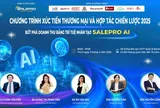 XÚC TIẾN THƯƠNG MẠI VÀ HỢP TÁC CHIẾN LƯỢC 2025 - BỨT PHÁ DOANH THU BẰNG SALEPROAI