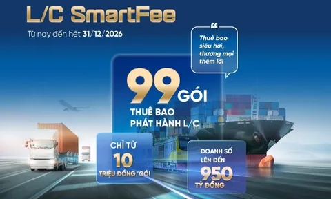 VietinBank ra mắt 99 gói thuê bao L/C ưu đãi dành cho doanh nghiệp xuất nhập khẩu