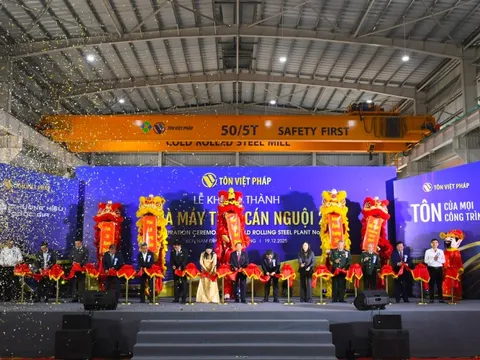 Tôn Việt Pháp khánh thành Nhà máy Thép cán nguội số 2: Khẳng định vị thế, bứt phá kỷ nguyên mới